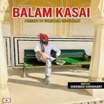 Balam kasai (Sped Up)