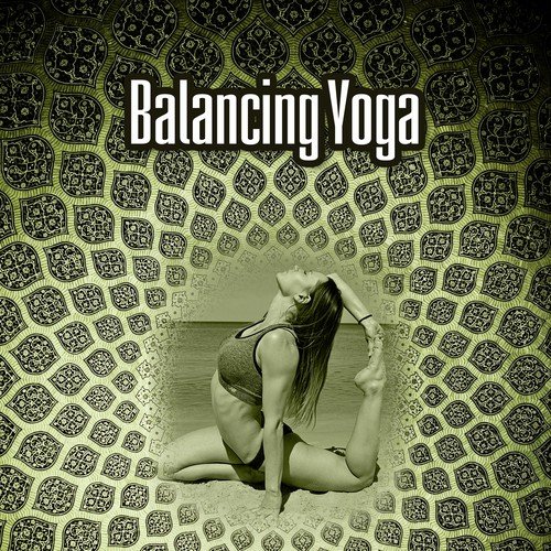 Balancing Yoga – Reiki, Relaxation Music, Harmony New Age, Meditation Music, Yoga Music