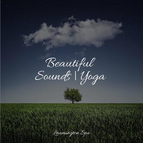 Beautiful Sounds | Yoga