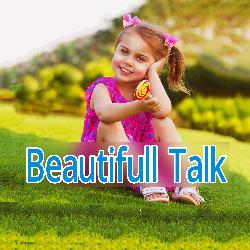 Beautifull Talk-BSNfAFl1dgM