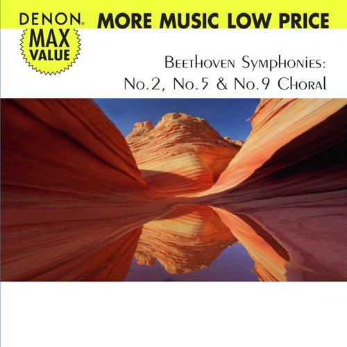 Beethoven: Symphonies No. 2, 5 &amp; 9