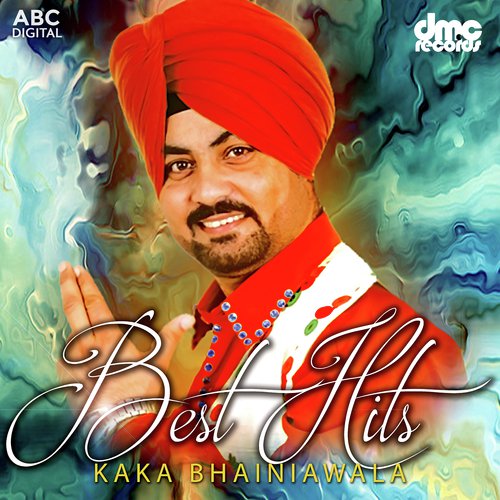 Best Hits - Kaka Bhainiawala