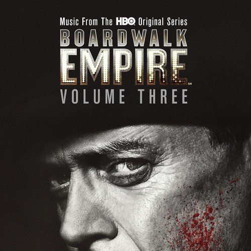 Boardwalk Empire Volume 3: Music From The HBO Original Series_poster_image