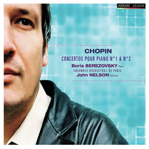 Chopin: Concertos pour Piano Nos. 1 & 2