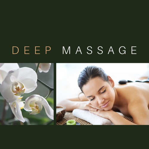 Deep Massage – Relaxing New Age Music for Massage, Spa, Meditation, Relaxation, Wellness, Rest at Home
