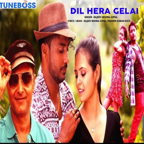 Dil hera Gelai