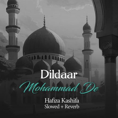 Dildaar Mohammad De (Lofi-Mix)