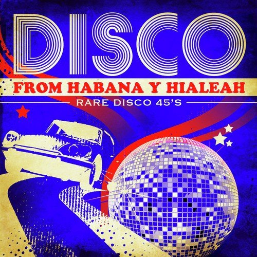 Disco From Habana y Hialeah