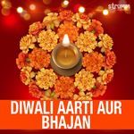 Diwali Aarti aur Bhajan