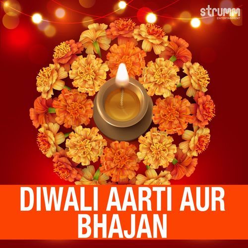 Diwali Aarti aur Bhajan