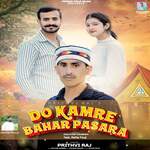 Do Kamre Bahar Pasara, (feat. Rafiq Fouji)