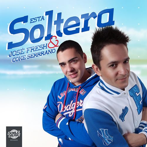 Esta Soltera (Radio Edit)