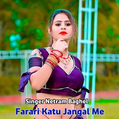 Farari Katu Jangal Me