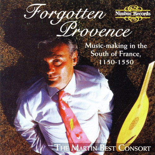 Forgotten Provence: Music-Making in the South of France, 1150-1550
