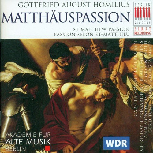 Homilius: St. Matthew Passion