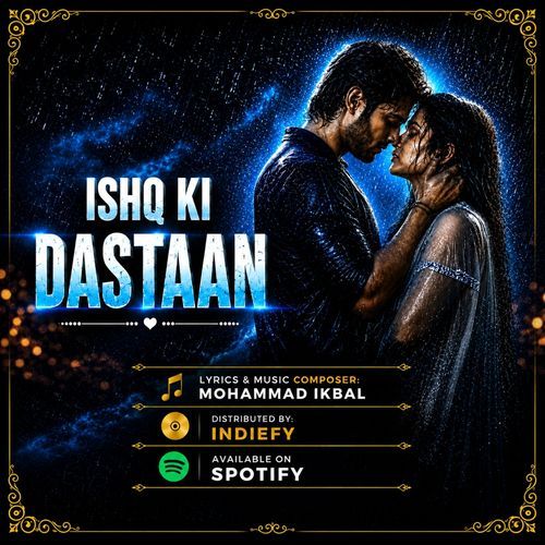 ISHQ KI DASTAAN