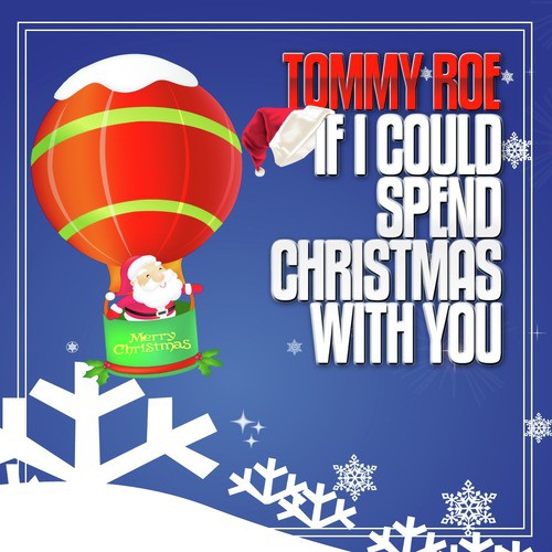 If I Could Spend Christmas With You