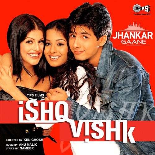 Ishq Vishk (Jhankar; Original Motion Picture Soundtrack)_poster_image