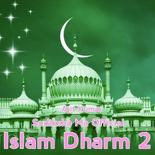 Islam Dharm 2