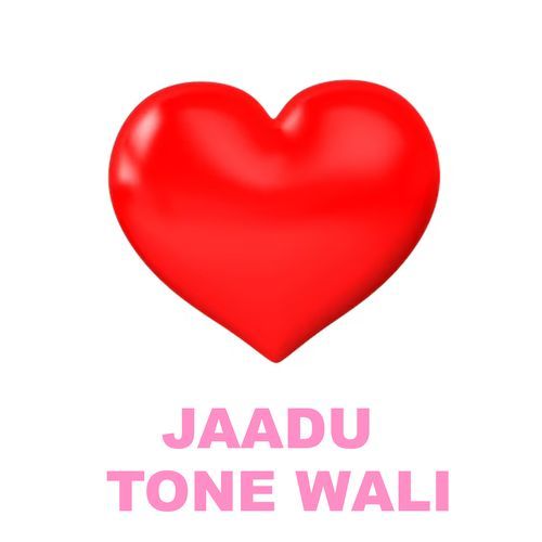 Jadu Tone Wali