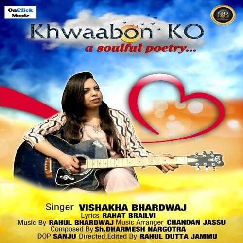 Khwaabon Ko (A Soulful Poetry)