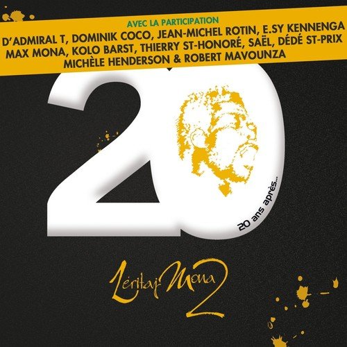 Léritaj Mona 2 (20 ans après)