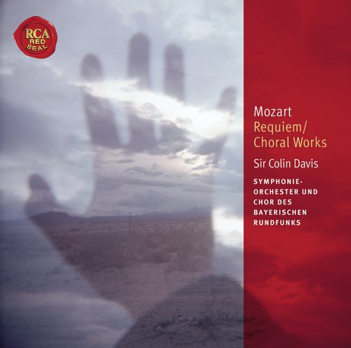 Mozart: Requiem / Choral Works