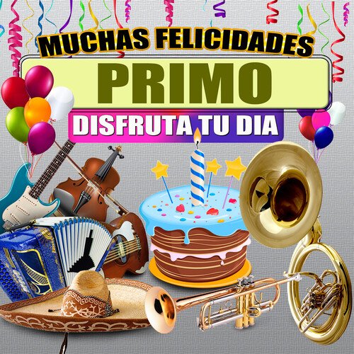 Felicidades Primo (Norteño)