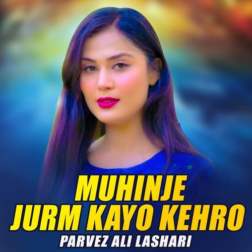 Muhinje Jurm Kayo Kehro