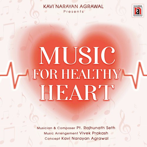 Music For Healthy Heart