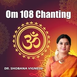 Om 108 Chanting-Rj8PfgR2YXQ