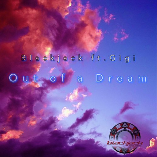 Out of a Dream (feat. Gigi)