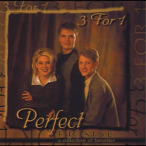 Perfect Praise: A Collection of Favorites