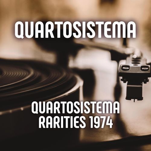 Quartosistema - Rarities 1974