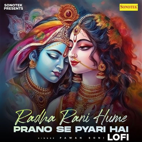 Radha Rani Hume Prano Se Pyari Hai Lofi