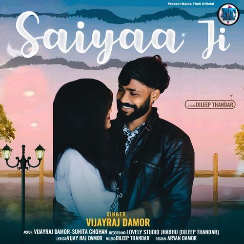 Saiyaa Ji