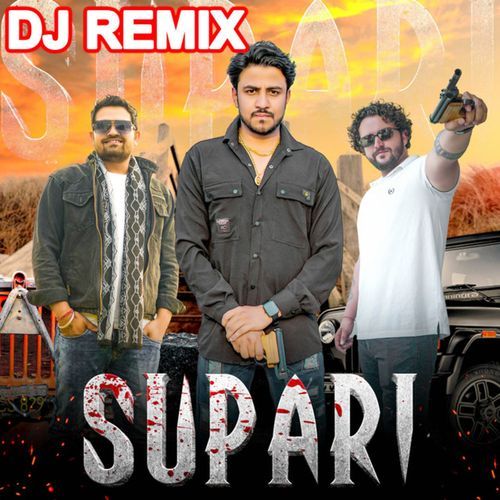 Supari ((DJ Remix))