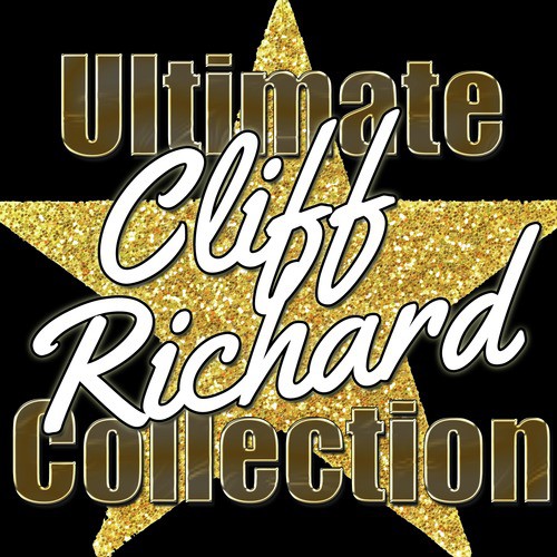 Ultimate Cliff Richard Collection (Remastered)