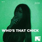 Who’s That Chick (Stutter Techno) artwork