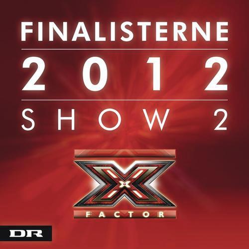 X Factor Finalisterne 2012 Show 2_poster_image