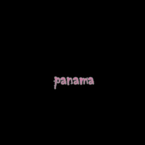 panama (slowed)