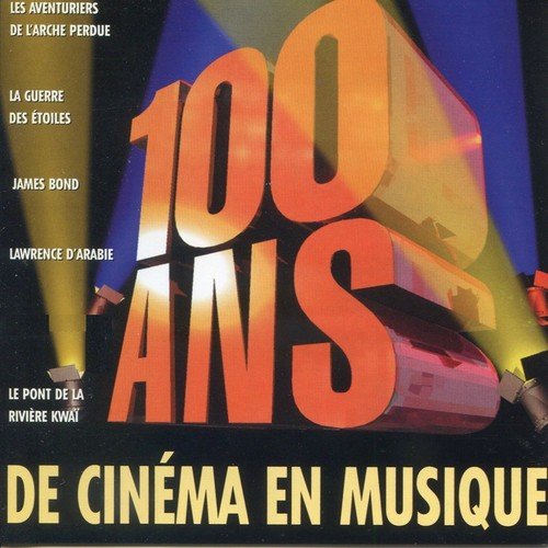 100 ans de cinéma en musique (30 thèmes)