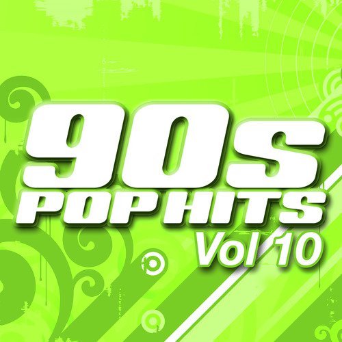 90s Pop Hits Vol.10