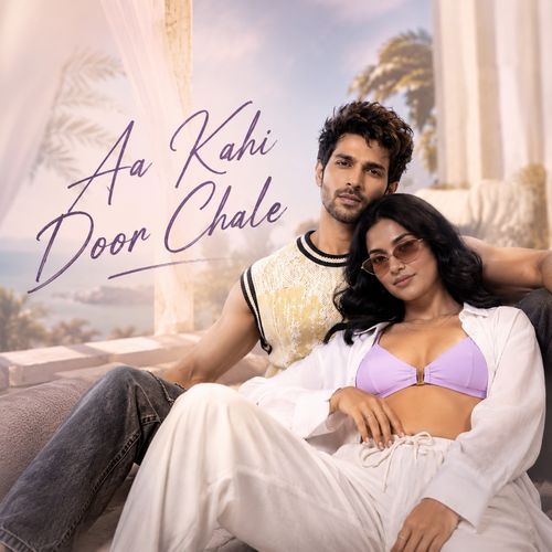 Aa Kahi Door Chale