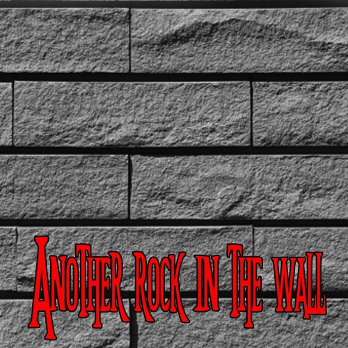 Another Rock In The Wall