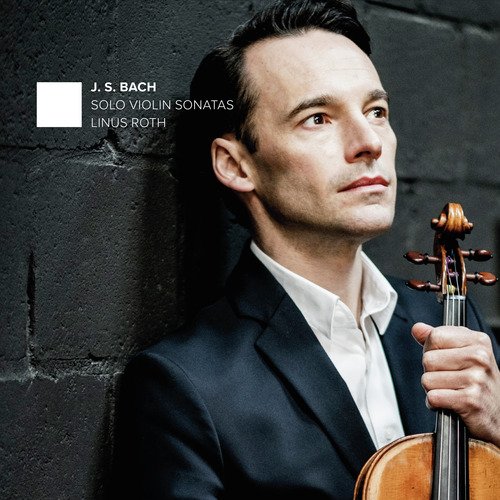 Bach: Solo Violin Sonatas