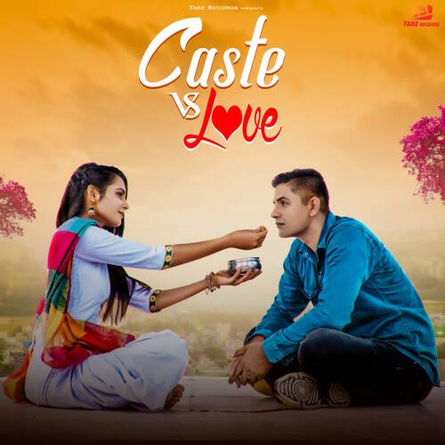 Caste Vs Love