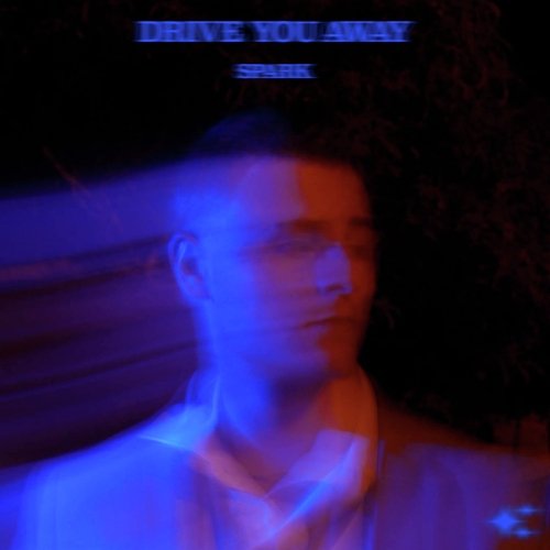 Drive You Away_poster_image