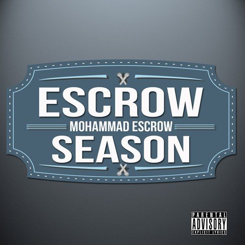 Escrow Season