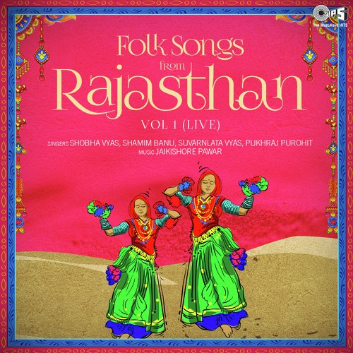 Folk Songs From Rajasthan Vol 1 Live